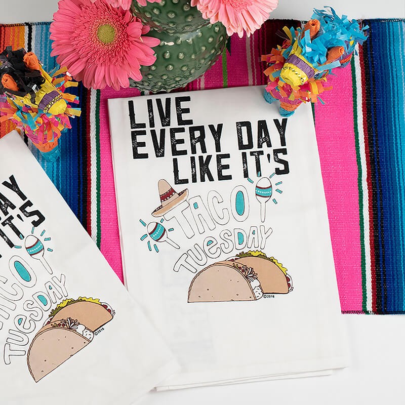 Live Every Day Like its Taco Tuesday Hang Tight Towel