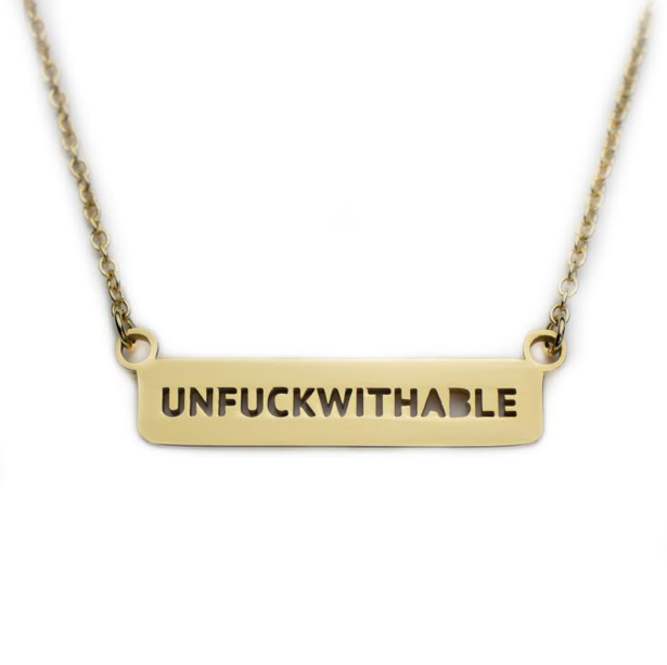Unfuckwithable Necklace (Gold)